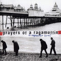 Ragamuffin Band - Prayer Of A Ragamuffin - Music CD