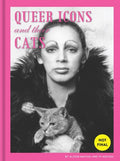 Nastasi,alison / Nastasi,pj - Queer Icons And Their Cats - Books
