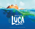 Disney Pixar - Art Of Luca - Books