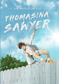 Adventures Of Thomasina Sawyer - Adventures Of Thomasina Sawyer - DVD