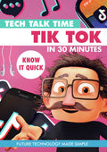 Tech Talk Time: Tik Tok In 30 Minutes - Tech Talk Time: Tik Tok In 30 Minutes - DVD