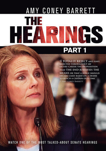 Amy Coney Barrett The Hearings Part 1 - Amy Coney Barrett The Hearings Part 1 - DVD