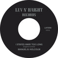 Holcolm,manuel B. - I Stayed Away Too Long / Kick Out (instrumental) - Vinyl Record