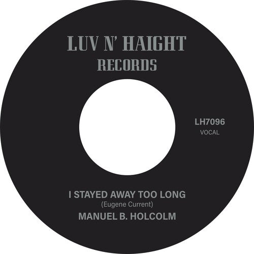 Holcolm,manuel B. - I Stayed Away Too Long / Kick Out (instrumental) - Vinyl Record
