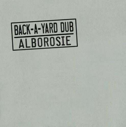 Alborosie - Back-a-yard Dub - Vinyl Record