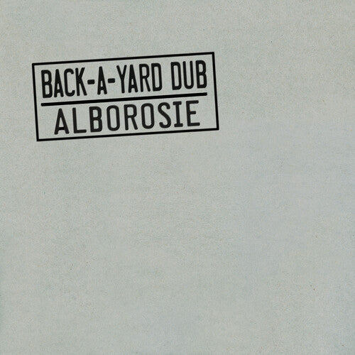 Alborosie - Back-a-yard Dub - Music CD