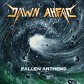 Dawn Ahead - Fallen Anthems - Music CD