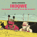 Ikoqwe - Beginning The Medium The End And The Infinite - Music CD