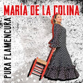 De La Colina,maria - Pura Flamencura - Music CD