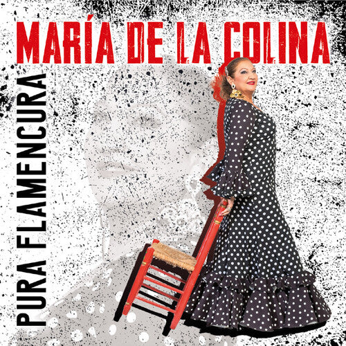 De La Colina,maria - Pura Flamencura - Music CD