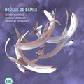 Martinez,fabrice / Bardainne,laurent - Droles De Dames - Music CD
