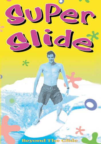 Super Slide: Beyond The Glide - Super Slide: Beyond The Glide - DVD
