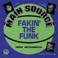 Main Source - Fakin' The Funk (remix) / Fakin' The Funk (instr.) - Vinyl Record