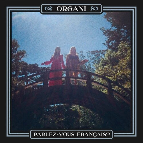 Organi - Parlez-vous Francais - Vinyl Record