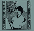 Bourbonese Qualk - Preparing For Power - Music CD