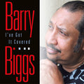 Biggs,barry - I've Got It Covered - Music CD