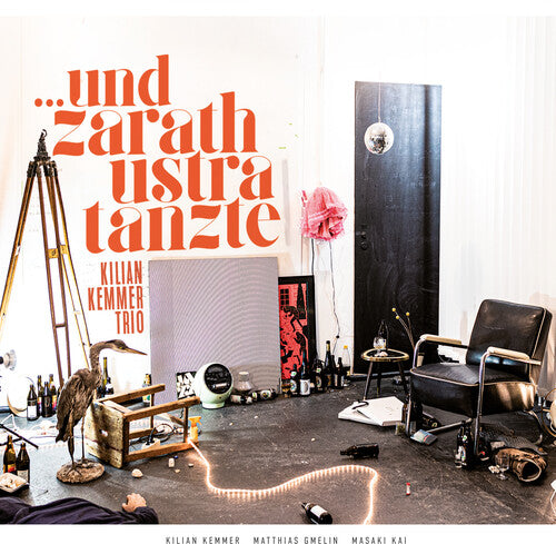 Kilian Kemmer Trio - Und Zarathustra Tanzte - Music CD