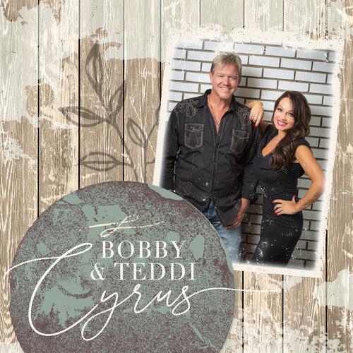 Cyrus,bobby & Teddie - Bobby & Teddi Cyrus - Music CD