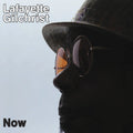 Gilchrist,lafayette - Now - Music CD