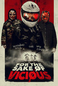 For The Sake Of Vicious - For The Sake Of Vicious - Blu-ray
