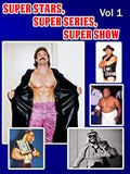Super Stars Super Series Super Show Pro Wrestling - Super Stars Super Series Super Show Pro Wrestling - DVD