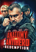 Anatomy Of An Antihero: Redemption - Anatomy Of An Antihero: Redemption - DVD