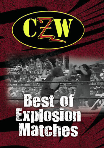 Czw: Best Of Explosion Matches - Czw: Best Of Explosion Matches - DVD