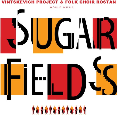 Vintskevich Project & Folk Choir Rostan - Sugar Fields - Vinyl Record