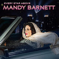 Barnett,mandy - Every Star Above - Vinyl Record