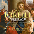 Torelli / Armoniosoincanto / Radicchia - Amorose Faville - Music CD