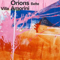 Orions Belte - Villa Amorini - Music CD