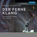Schreker - Der Ferne Klang - Music CD