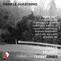 Guaschino - Trees Trunks Territories - Music CD