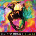 Mother Mother - Eureka (10 Year Anniversary) - Vinyl Record