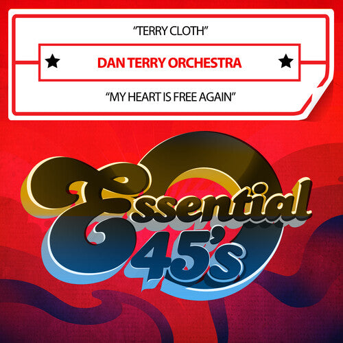 Dan Terry Orchestra - Terry Cloth / My Heart Is Free Again (digital 45) - Music CD