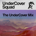 Undercover Squad - Undercover Mix - Music CD