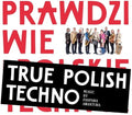 Fanfara Awantura - True Polish Techno - Music CD