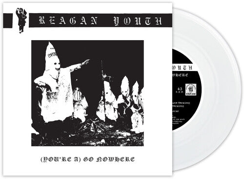 Reagan Youth - (you're A) Go Nowhere - Vinyl Record
