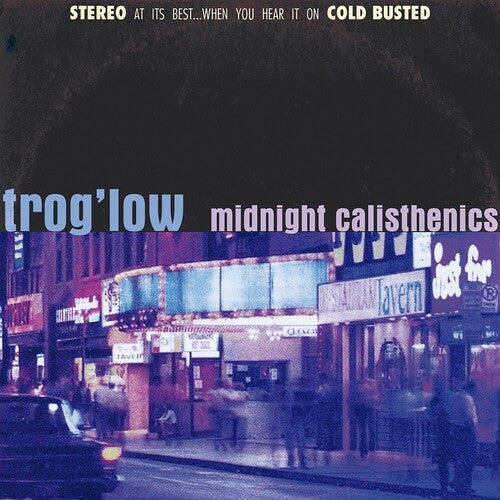 Trog'low - Midnight Calisthenics - Vinyl Record