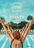 Some Kind Of Heaven - Some Kind Of Heaven - DVD