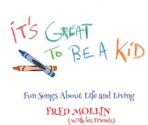 Mollin,fred - It's Great To Be A Kid - Vinyl Record