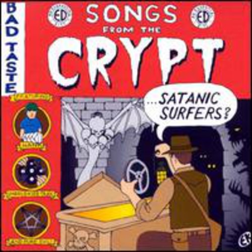 Satanic Surfers - Songs From The Crypt - Music CD