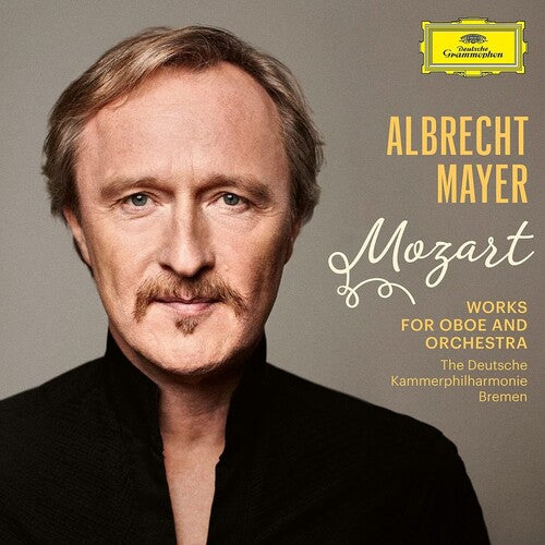 Mozart / Mayer / Frey / Deutsche Kammerphilharmoni - Works For Oboe And Orchestra - Music CD
