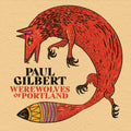 Gilbert,paul - Werewolves Of Portland - Music CD