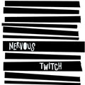 Nervous Twitch - Nervous Twitch - Vinyl Record