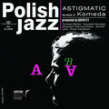 Komeda Quintet - Astigmatic - Vinyl Record