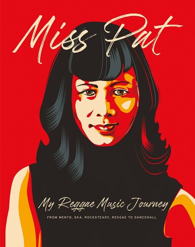 Miss Pat - My Reggae Music Journey - Books
