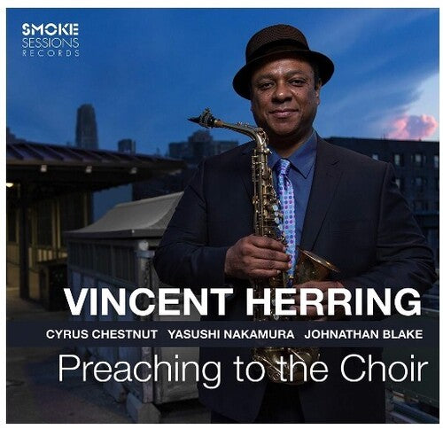 Herring,vincent - Preaching To The Choir - Music CD