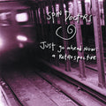 Just Go Ahead Now: A Retrospective Music CD