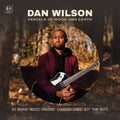 Wilson,dan - Vessels Of Wood And Earth - Music CD